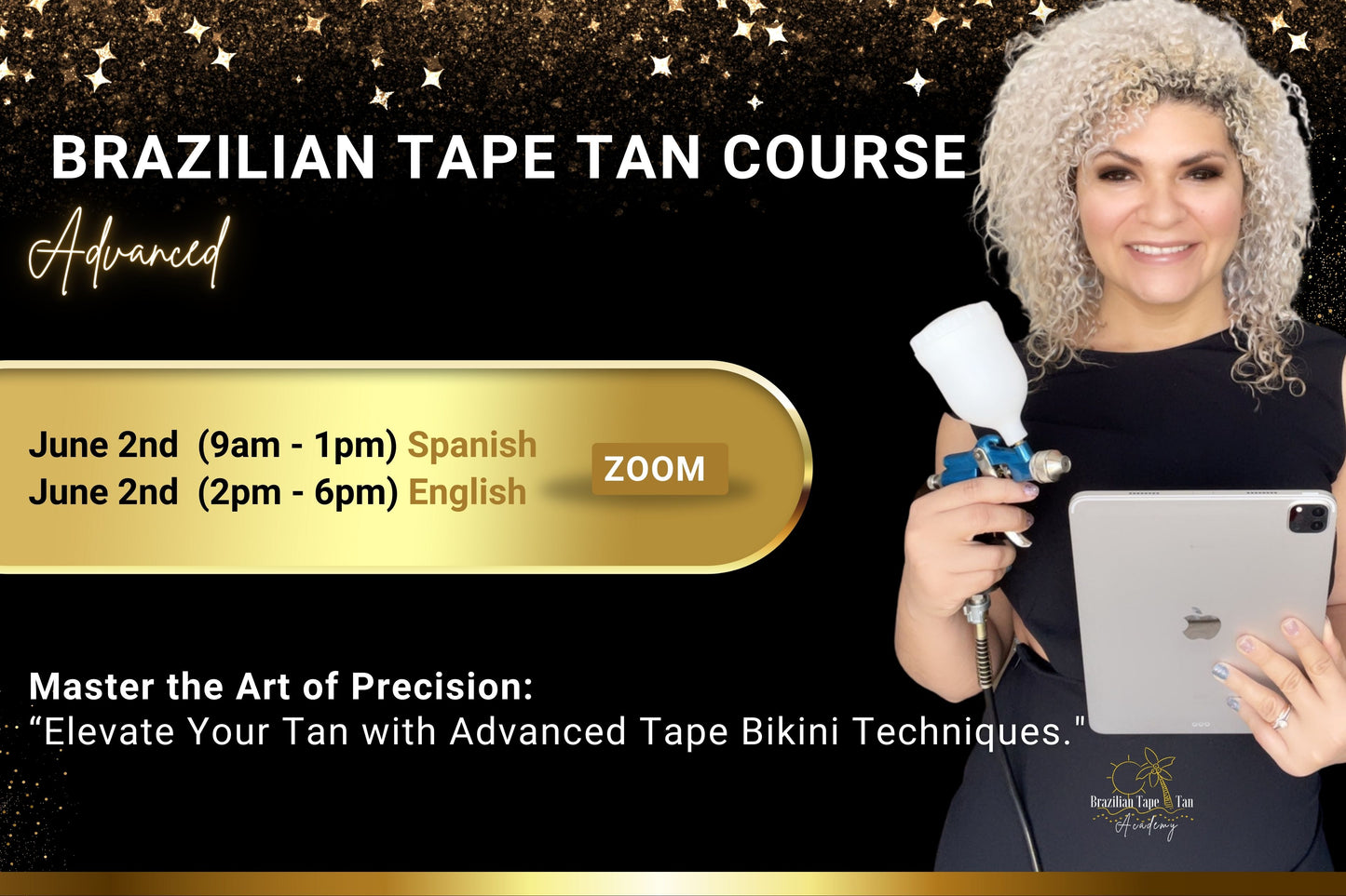Brazilian Tape Tan Advanced